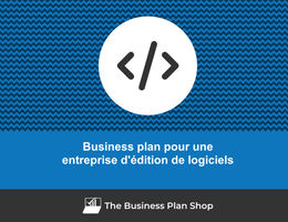 Business plan d'une entreprise d'édition de logiciels