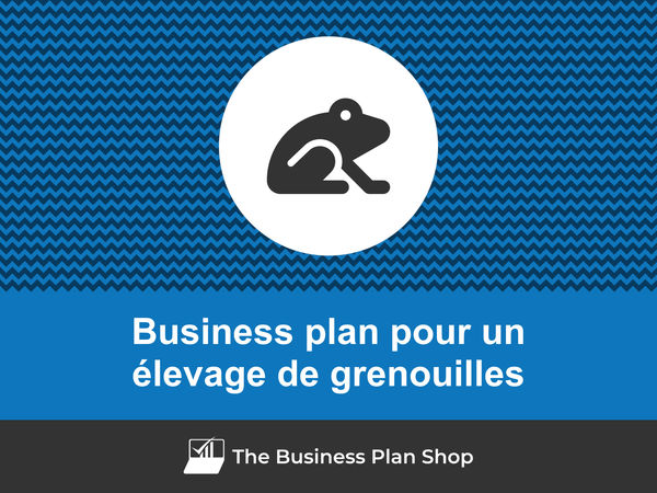 business plan élevage de grenouilles