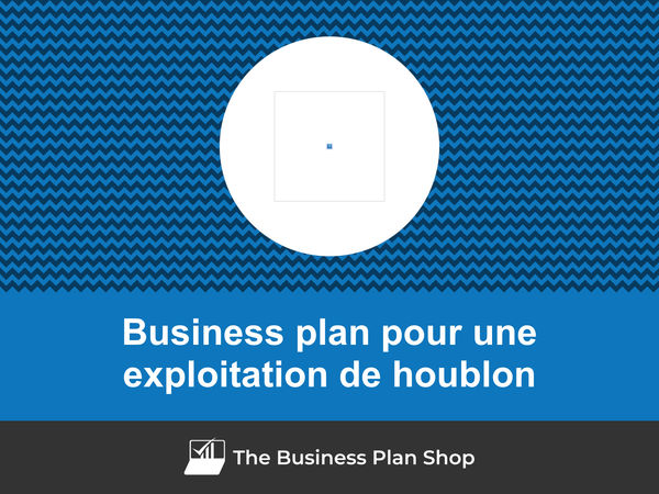 business plan exploitation de houblon