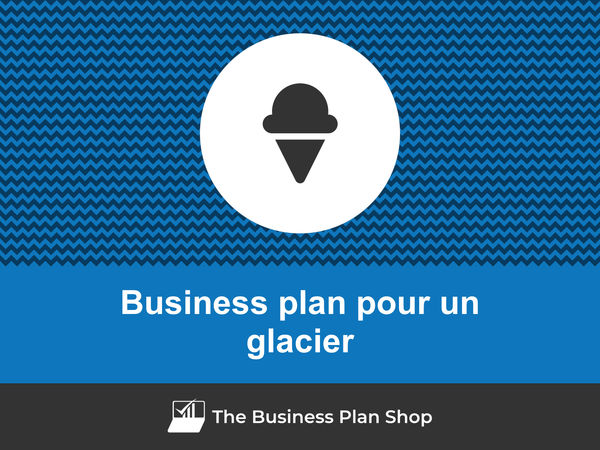 business plan glacier
