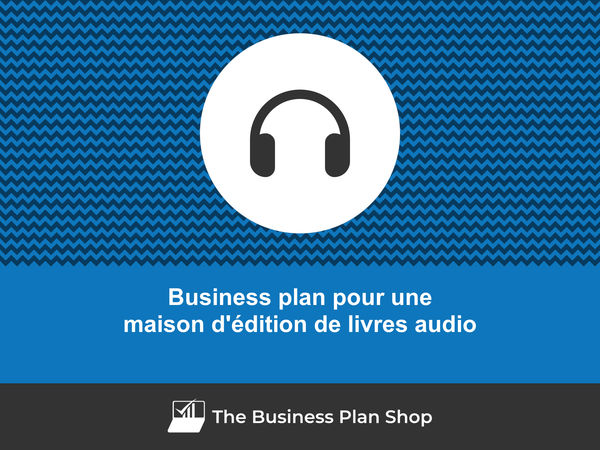 business plan maison d'édition de livres audio