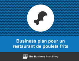 Business plan de restaurant de poulets frits