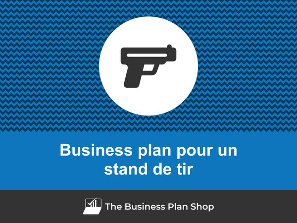 business plan stand de tir