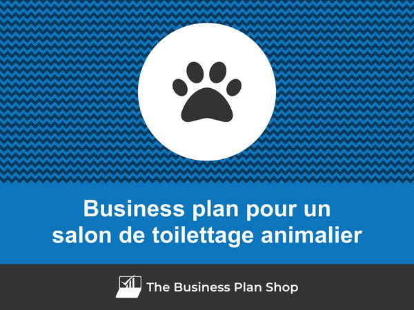 business plan salon de toilettage animalier