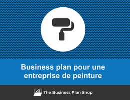 Business plan d'une entreprise de peinture
