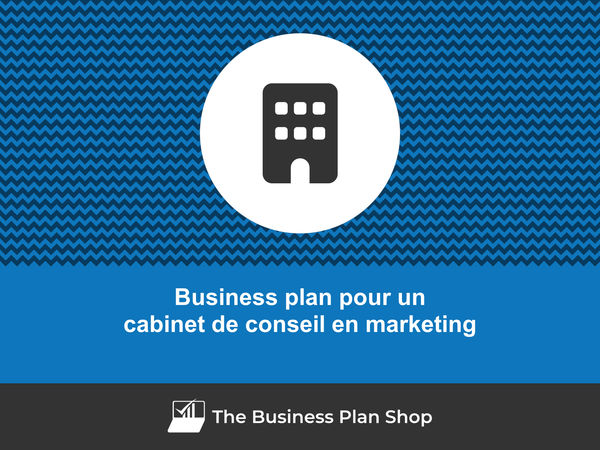 business plan cabinet de conseil en marketing