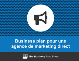 Business plan d'une agence de marketing direct