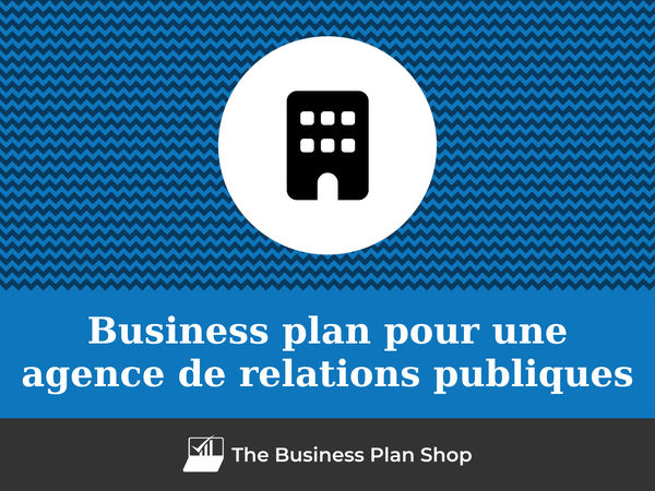 business plan agence de relations publiques
