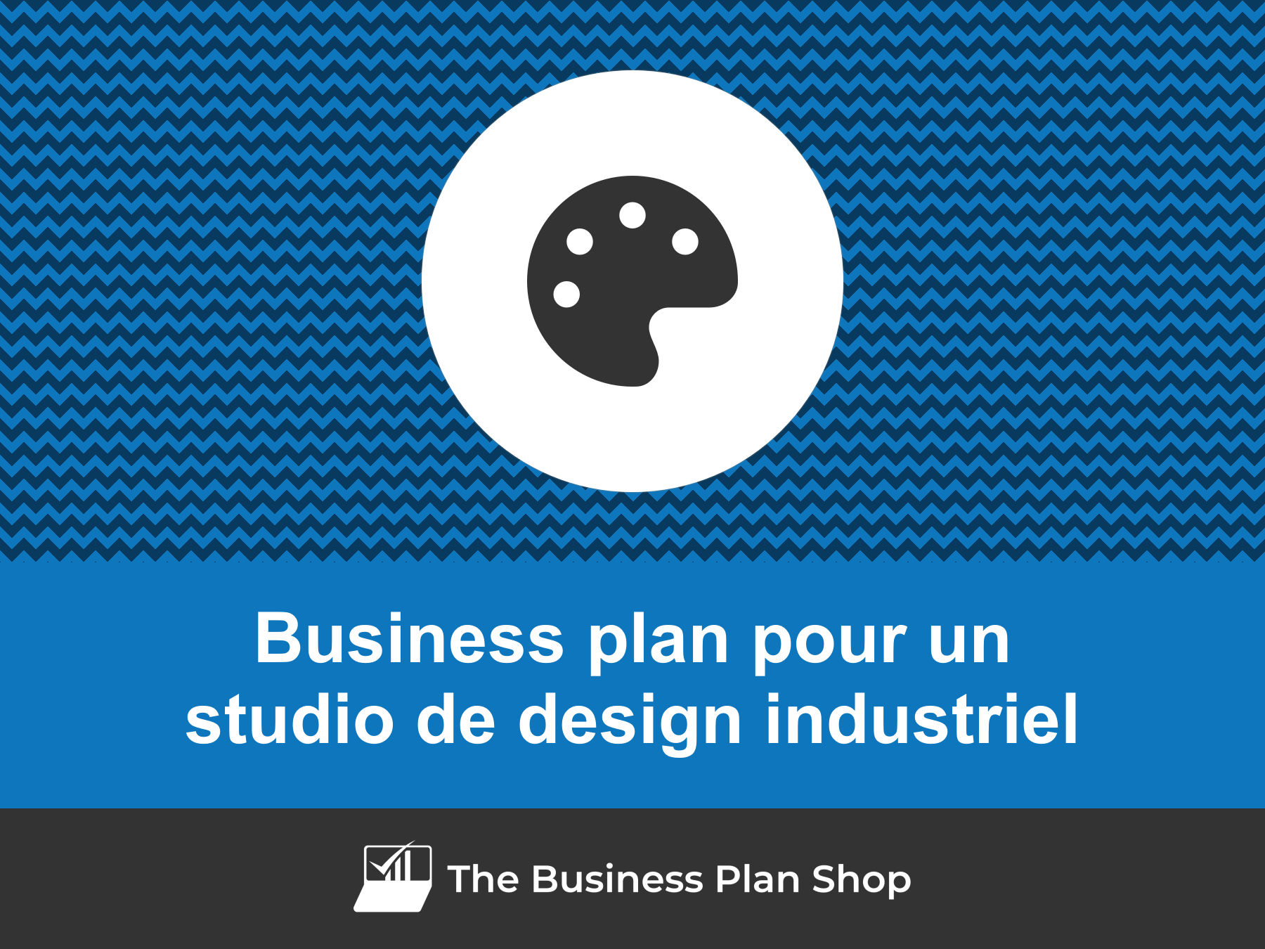Faire le business plan d'un studio de design industriel