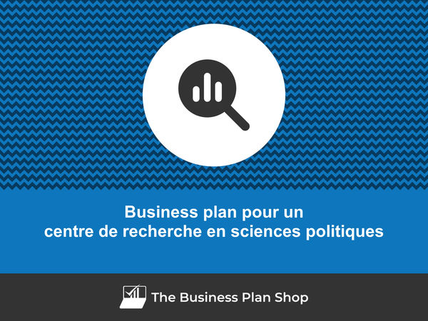 business plan centre de recherche en sciences politiques