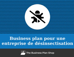 Business plan d'une entreprise de désinsectisation