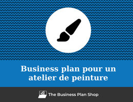 Business plan d'un atelier de peinture