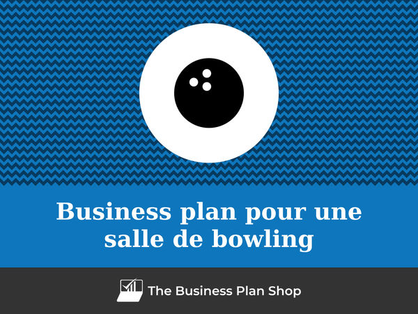 business plan salle de bowling