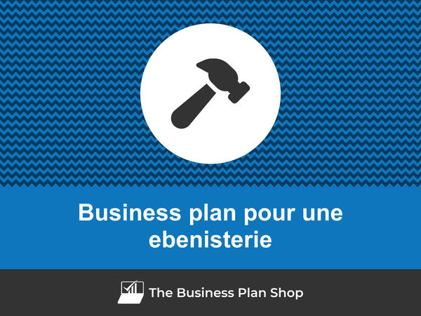 business plan ebenisterie