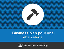 Business plan d'une ébénisterie