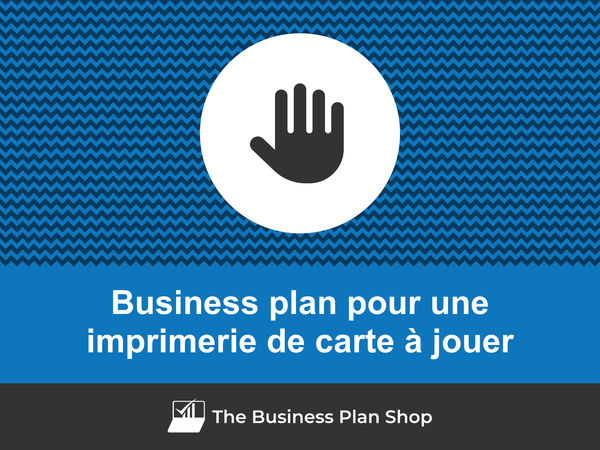business plan imprimerie de carte à jouer