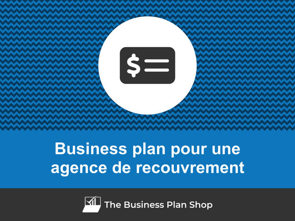 business plan agence de recouvrement