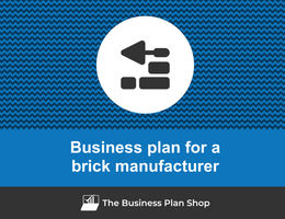 How to write a business plan for a brick manufacturer?