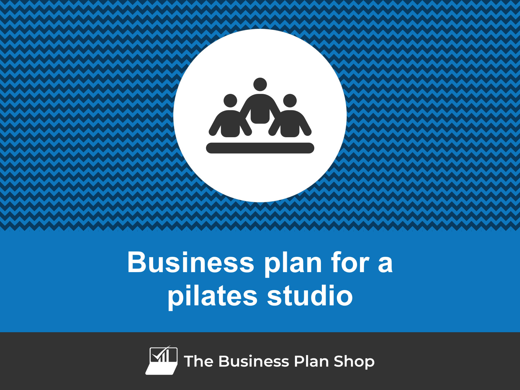 How to write a business plan for a pilates studio?
