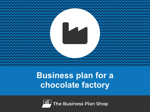 chocolate factory business plan
