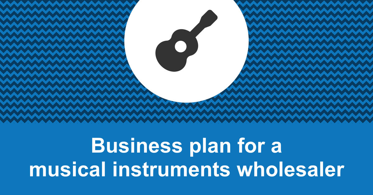 business plan sample for musical instruments