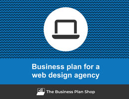 How to write a business plan for a web design agency?