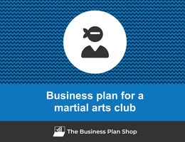 Guide to create a business plan for a martial arts club
