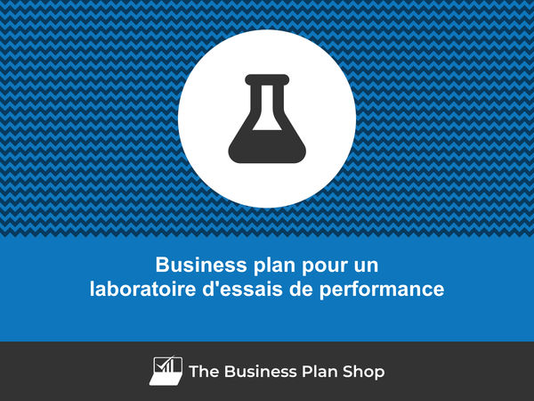 business plan laboratoire d'essais de performance