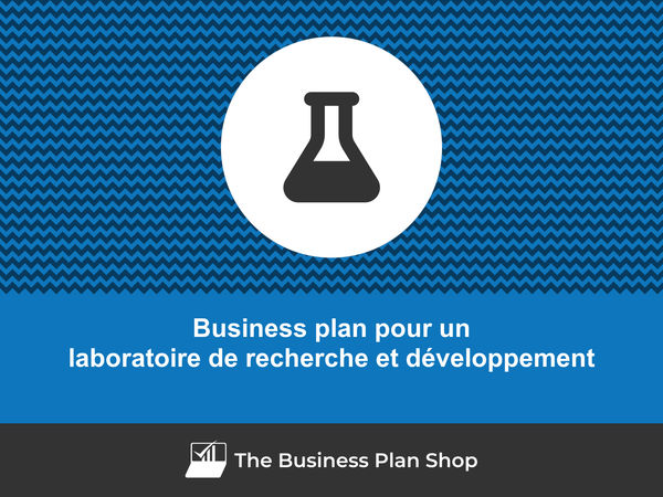 business plan laboratoire de recherche et développement