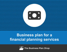 Guide to create a business plan for a financial planning company