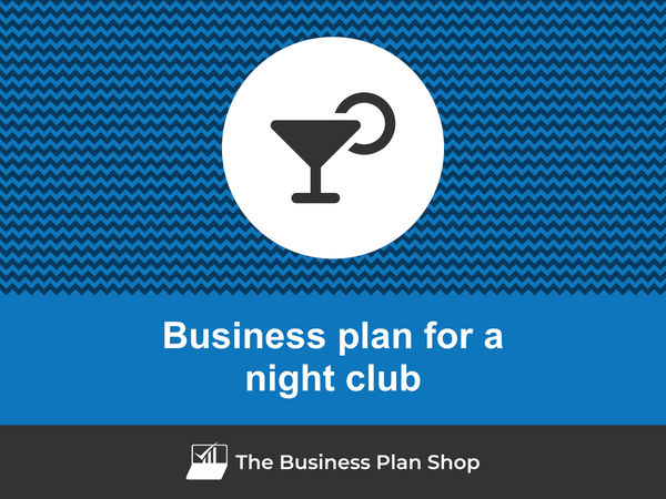 how to do a business plan for a nightclub