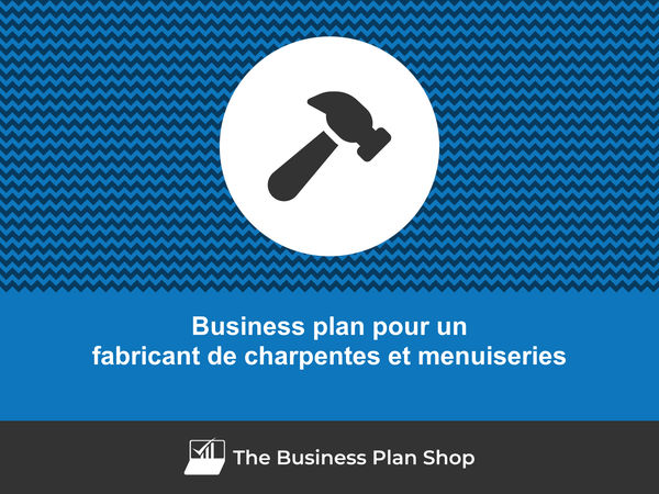 business plan fabricant de charpentes et menuiseries