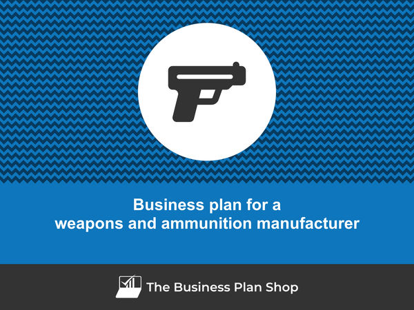 weapon manufacturing business plan