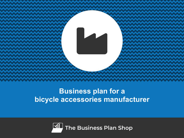 bicycle accessories manufacturer business plan