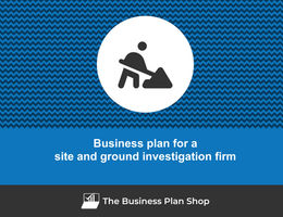 How to write a business plan for a site and ground investigation firm?