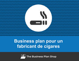 Business plan de fabricant de cigares