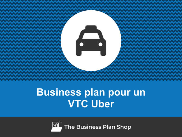 business plan VTC Uber