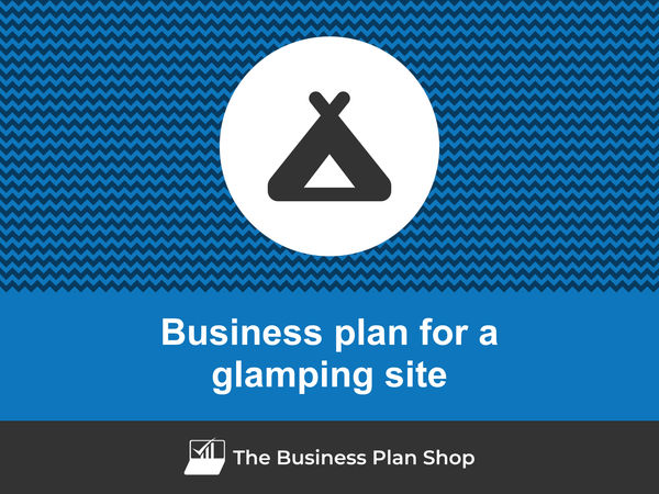 glamping site business plan