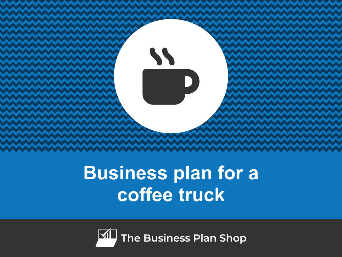 business plan for a coffee truck