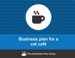 How to write a business plan for a cat café?