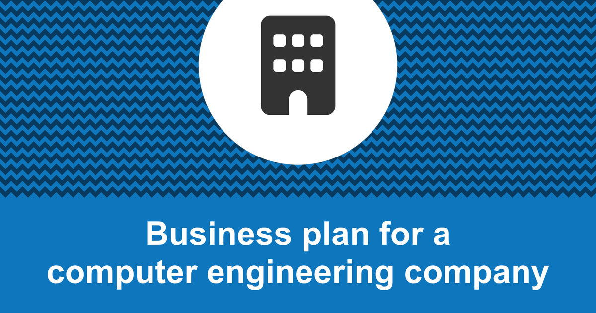 business plan for computer engineering