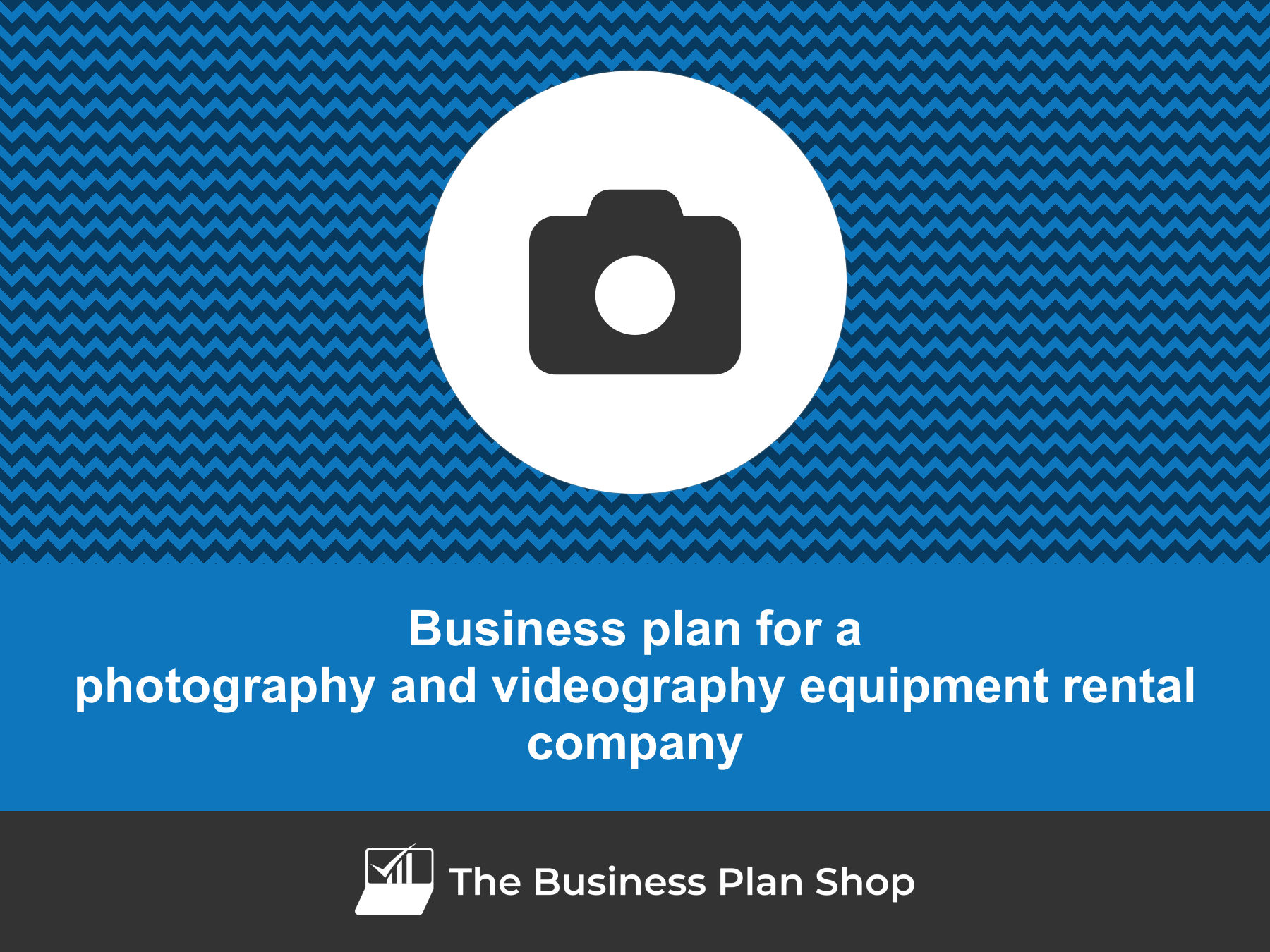 camera rental business plan