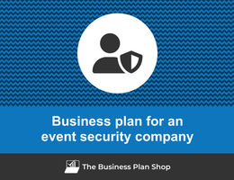 Guide to create a business plan for an event security company