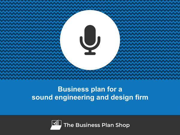 sound engineering and design firm business plan