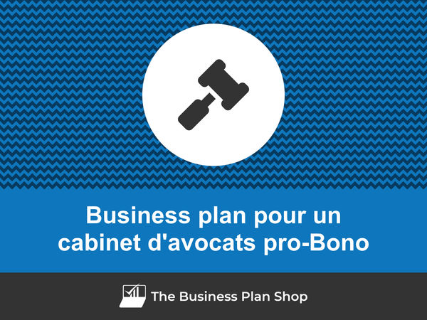 business plan cabinet d'avocats pro-Bono