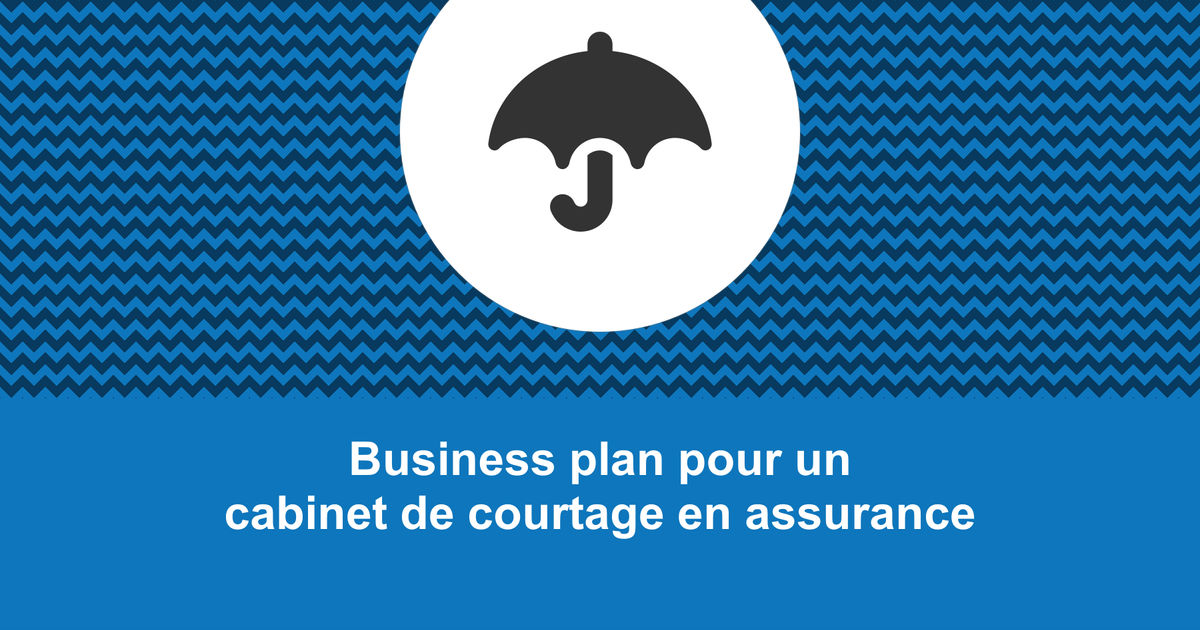 business plan courtier assurance gratuit