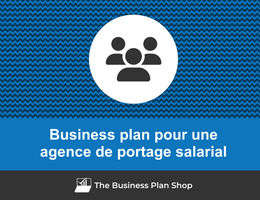 Business plan d'une agence de portage salarial
