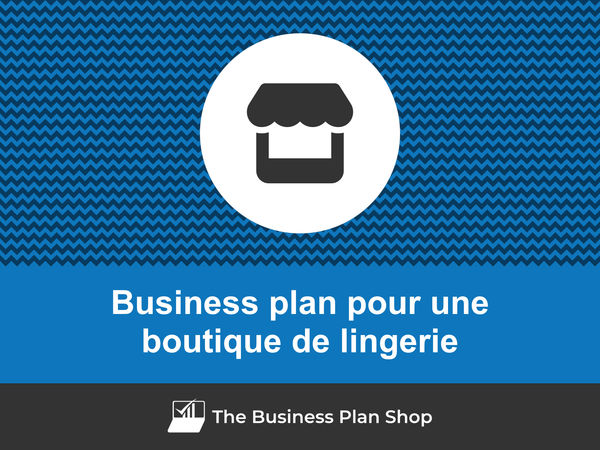 business plan boutique de lingerie