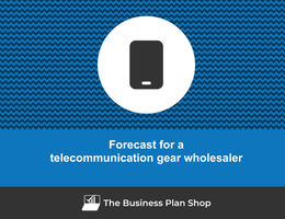How to create projected financials for a telecommunication gear wholesaler?
