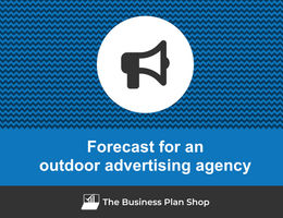 Financial forecast for an outdoor advertising agency